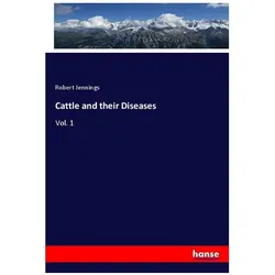 Cattle and their Diseases, Fachbücher von Robert Jennings