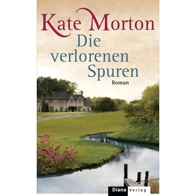 Morton, K: verlorenen Spuren, Gebundene Ausgabe von Kate Morton, Heyne
