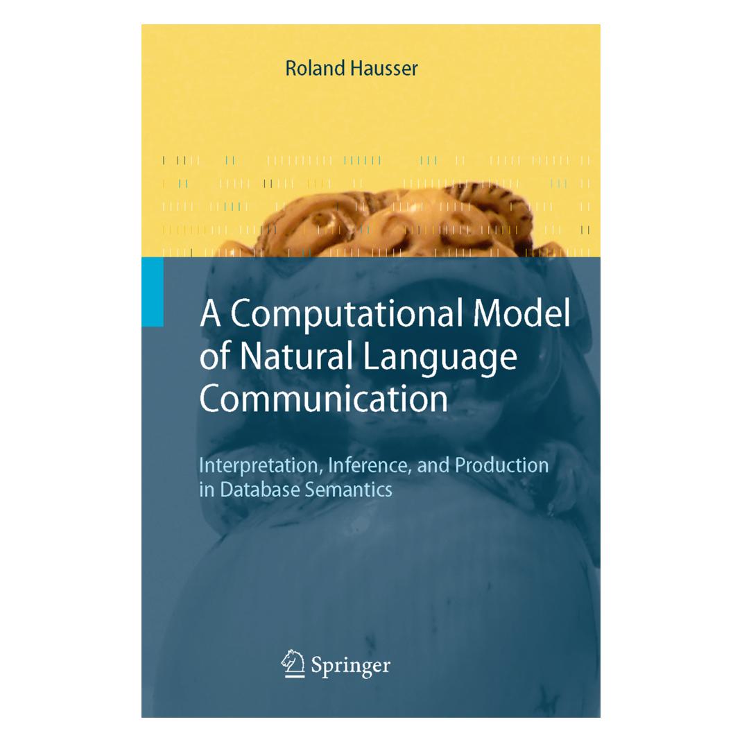 Springer A Computational Model of Natural Language Communication (Englisch, Softcover, Roland R. Hausser) (55376612)