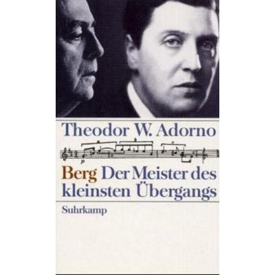 Berg, Gebundene Ausgabe von Theodor W. Adorno, Suhrkamp