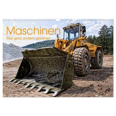 Maschinen - Mal anders gesehen (Wandkalender 2026 DIN A3 quer), CALVENDO Monatskalender