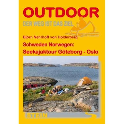 Schweden Norwegen: Seekajaktour Göteborg - Oslo, Taschenbuch von Björn Nehrhoff Holderberg, Stein, Conrad, Verlag, 978-3-86686-232-6
