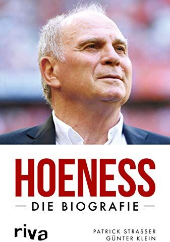 Patrick Strasser - Hoeneß: Die Biografie - Preis vom 13.10.2026 11:25:28 h