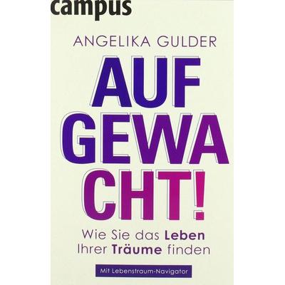 Aufgewacht!, Taschenbuch von Angelika Gulder, Campus