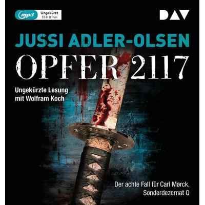 Opfer 2117. Der achte Fall für Carl Mørck, Sonderdezernat Q - Jussi Adler-Olsen, Audio, 9783742412850