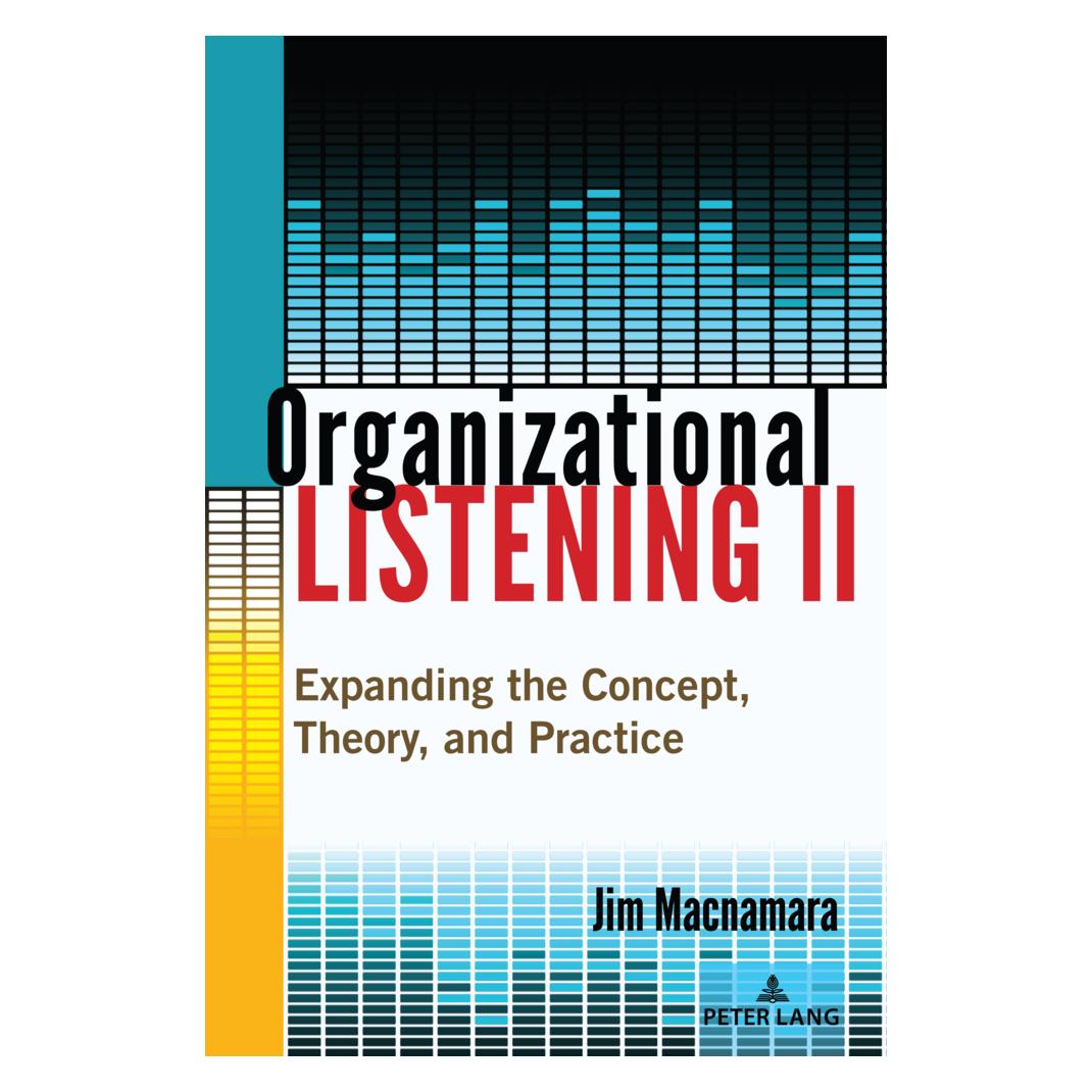 Peter Lang Organizational Listening II (Englisch, Softcover, Jim Macnamara) (56988821)