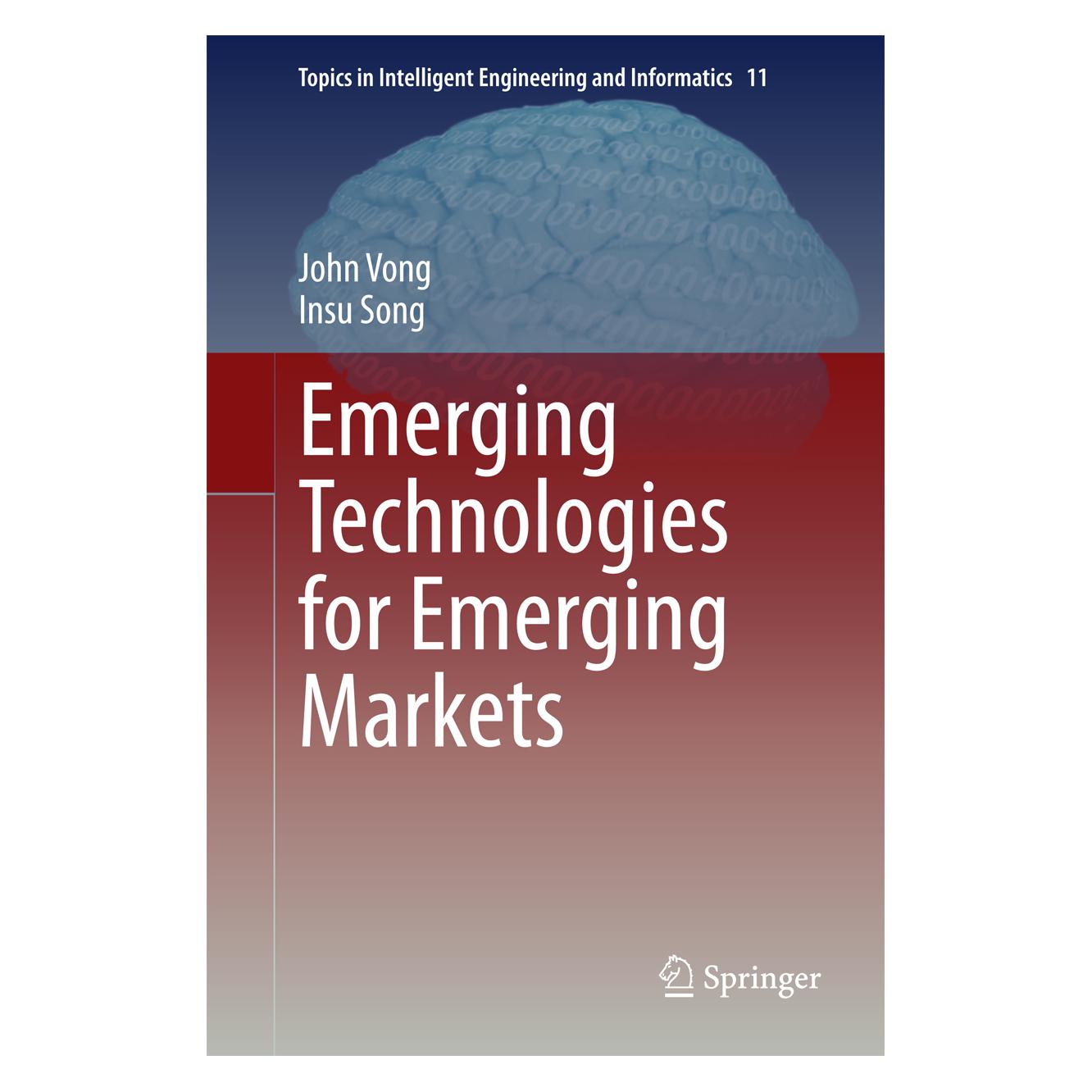 Springer Emerging Technologies for Emerging Markets (Englisch, Hardcover, Insu Song, John Vong) (25384585)