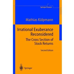 Irrational Exuberance Reconsidered, Fachbücher von Mathias Külpmann