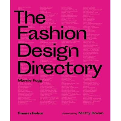 The Fashion Design Directory, Gebundene Ausgabe von Marnie Fogg, Thames and Hudson, 978-0-500-29572-4