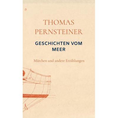 Geschichten vom Meer, Taschenbuch von Thomas Pernsteiner, Sweek, 978-94-036-0988-1