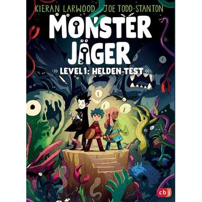 Monsterjäger – Level 1: Helden-Test, Gebundene Ausgabe von Kieran Larwood, CBJ, 978-3-570-18365-6