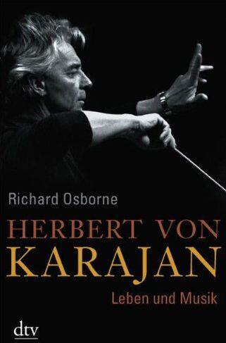 Richard Osborne - Herbert von Karajan: Leben und Musik - Preis vom 17.10.2026 19:25:27 h