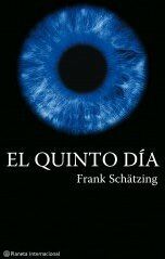Frank Schätzing - El quinto día - Preis vom 14.10.2026 23:07:16 h