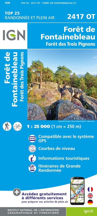 Carte de randonnée IGN TOP 25 n° 2417 OT - Forêt de Fontainebleau & Forêt des trois Pignons