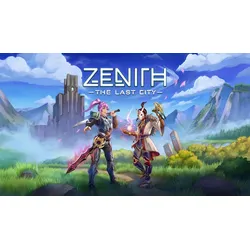 Zenith: The Last City