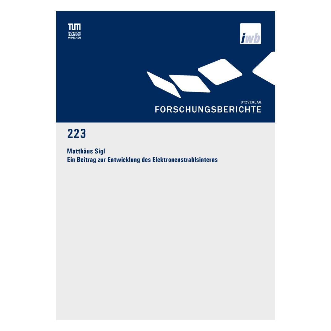 UTZ Verlag Ein Beitrag zur Entwicklung des Elektronenstrahlsinterns (Softcover, Matthäus Sigl) (56842781)