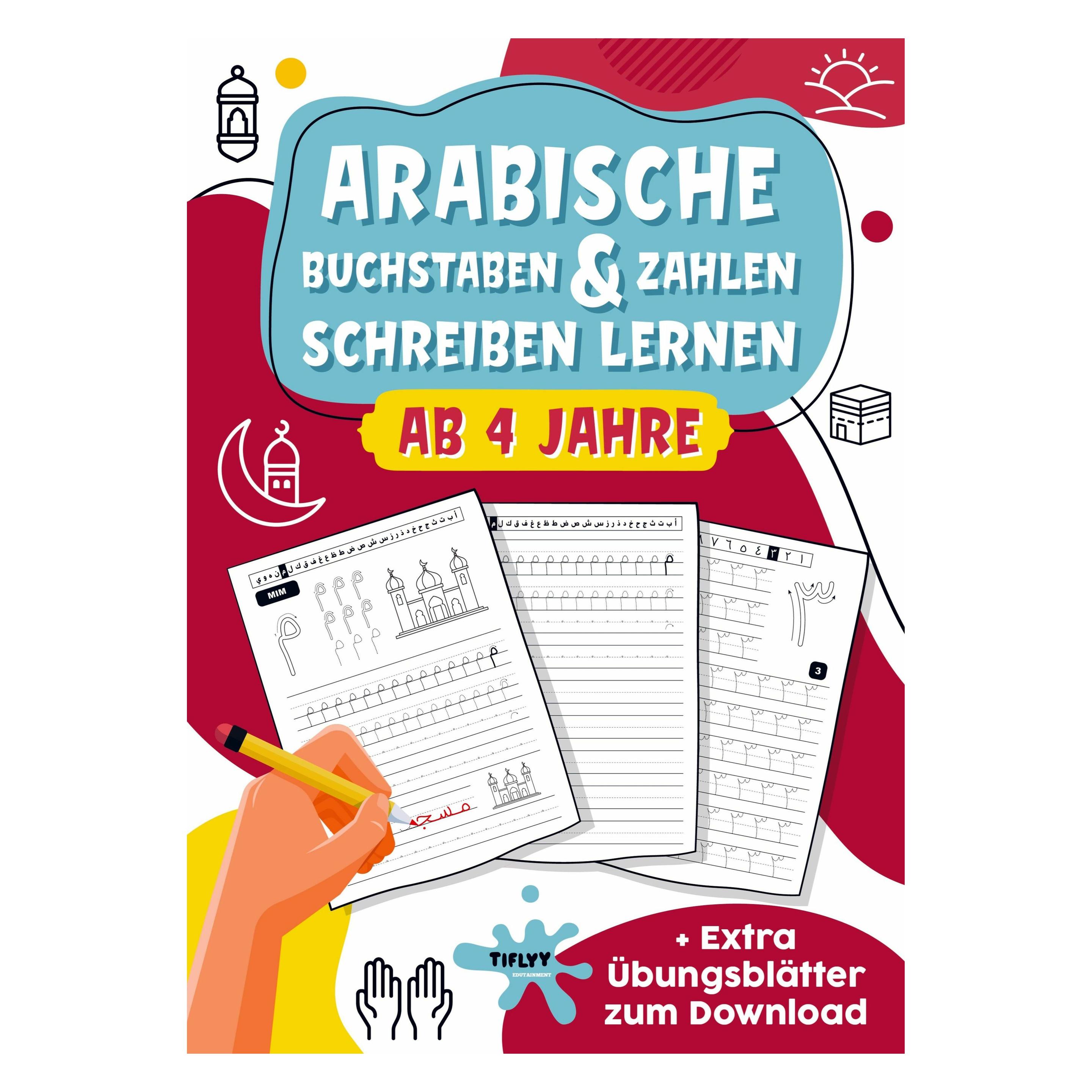 Tiflyy Edutainment Arabische Buchstaben & Zahlen schreiben lernen: toller Lernspass für Jungs und Mädchen ab 4 Jahren (57167579)