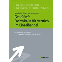 Geprüfte/r Fachwirt/in für Vertrieb im Einzelhandel, Schulbücher von Peter Collier
