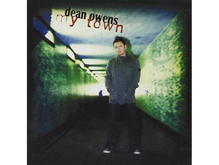 Dean Owens - My Town