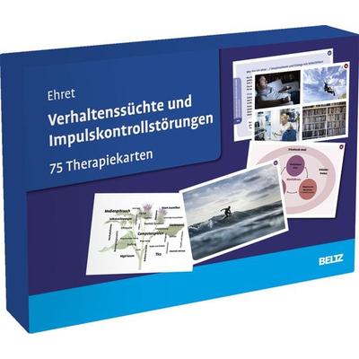 Verhaltenssüchte und Impulskontrollstörungen, Sonstige von Alfred Ehret, Beltz Verlagsgruppe GmbH & Co. KG