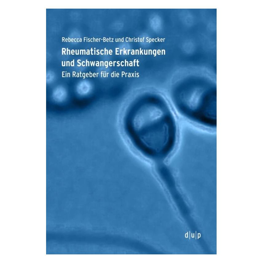 Various Publishers Rheumatische Erkrankungen und Schwangerschaft (Deutsch, Softcover, Christof Specker, Rebecca Fischer-Betz) (55840803)