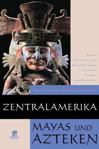 Antonio Aimi - Zentralamerika: Mayas und Azteken - Preis vom 30.09.2026 09:01:18 h