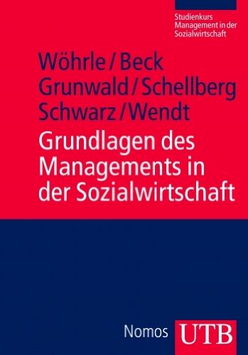 Armin Wöhrle - Grundlagen des Managements in der Sozialwirtschaft - Preis vom 16.10.2026 11:41:07 h