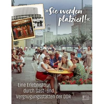 Sie werden platziert, Gebundene Ausgabe von , Bild und Heimat