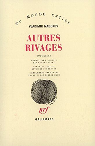 Vladimir Nabokov - Autres rivages : souvenirs - Preis vom 11.10.2026 23:13:37 h