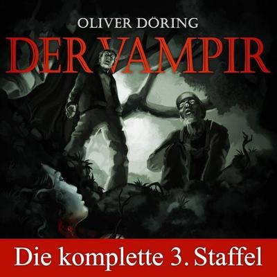 Der Vampir, Die komplette dritte Staffel - Oliver Döring, Audio, 4251489306558