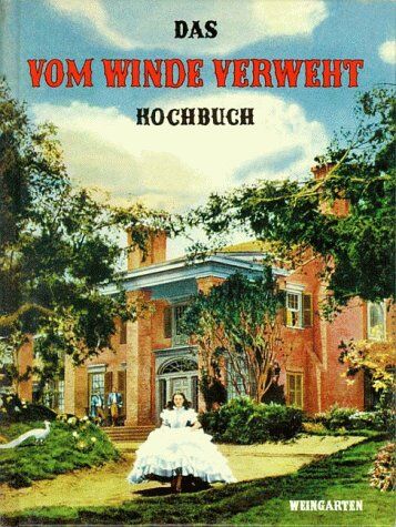 Das Vom-Winde-verweht-Kochbuch - Preis vom 09.10.2026 07:28:09 h