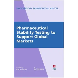 Pharmaceutical Stability Testing to Support Global Markets, Fachbücher von Kim Huynh-Ba