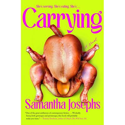 Carrying, Gebundene Ausgabe von Samantha Josephs, Random House N.Y.