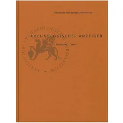 Archäologischer Anzeiger / Archäologischer Anzeiger 2016/2, Sachbücher