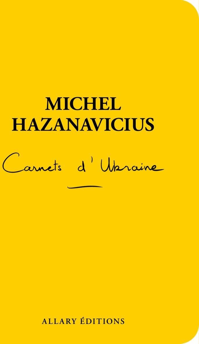 Michel Hazanavicius - Carnets d'Ukraine - Preis vom 13.10.2026 19:28:25 h
