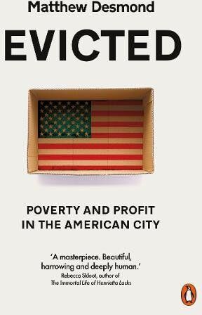 Matthew Desmond - Evicted: Poverty and Profit in the American City - Preis vom 10.10.2026 11:48:34 h