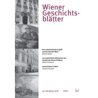 Wiener Geschichtsblätter, Taschenbuch von , Lit Verlag, 978-3-8258-1983-5