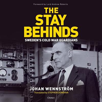 The Stay Behinds - Johan Wennström, Audio, 9781472877598