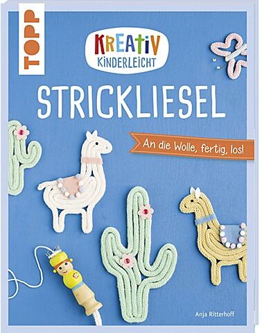 Buch "Kreativ Kinderleicht – Strickliesel"