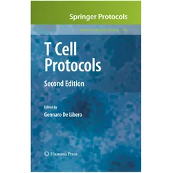 T Cell Protocols, Fachbücher von Gennaro De Libero