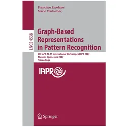 Graph-Based Representations in Pattern Recognition, Fachbücher von Mario Vento, Francisco Escolano