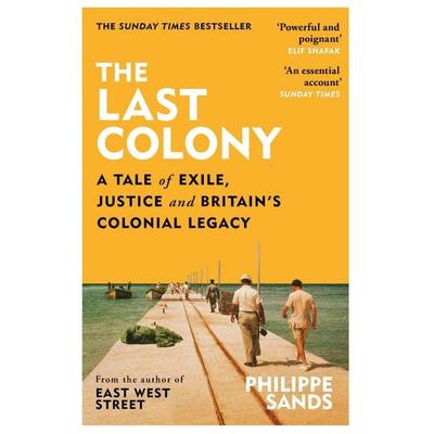 The Last Colony, Taschenbuch von Philippe Sands, Orion Publishing Group, 978-1-4746-1814-4