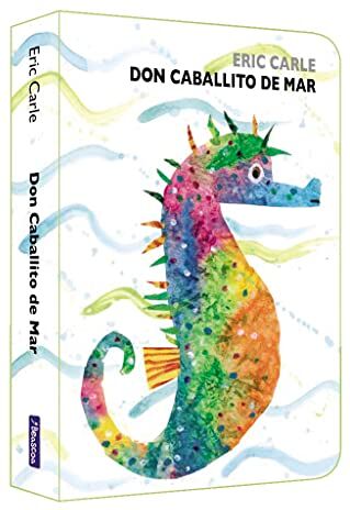 Eric Carle - Don Caballito de Mar (Colección Eric Carle) (Pequeñas manitas) - Preis vom 17.10.2026 19:25:27 h