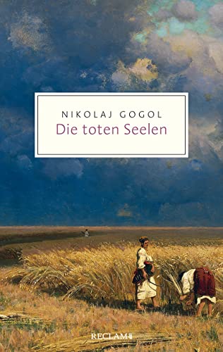 Nikolaj Gogol' - Die toten Seelen: Ein Poem (Reclam Taschenbuch) - Preis vom 17.10.2026 19:25:27 h
