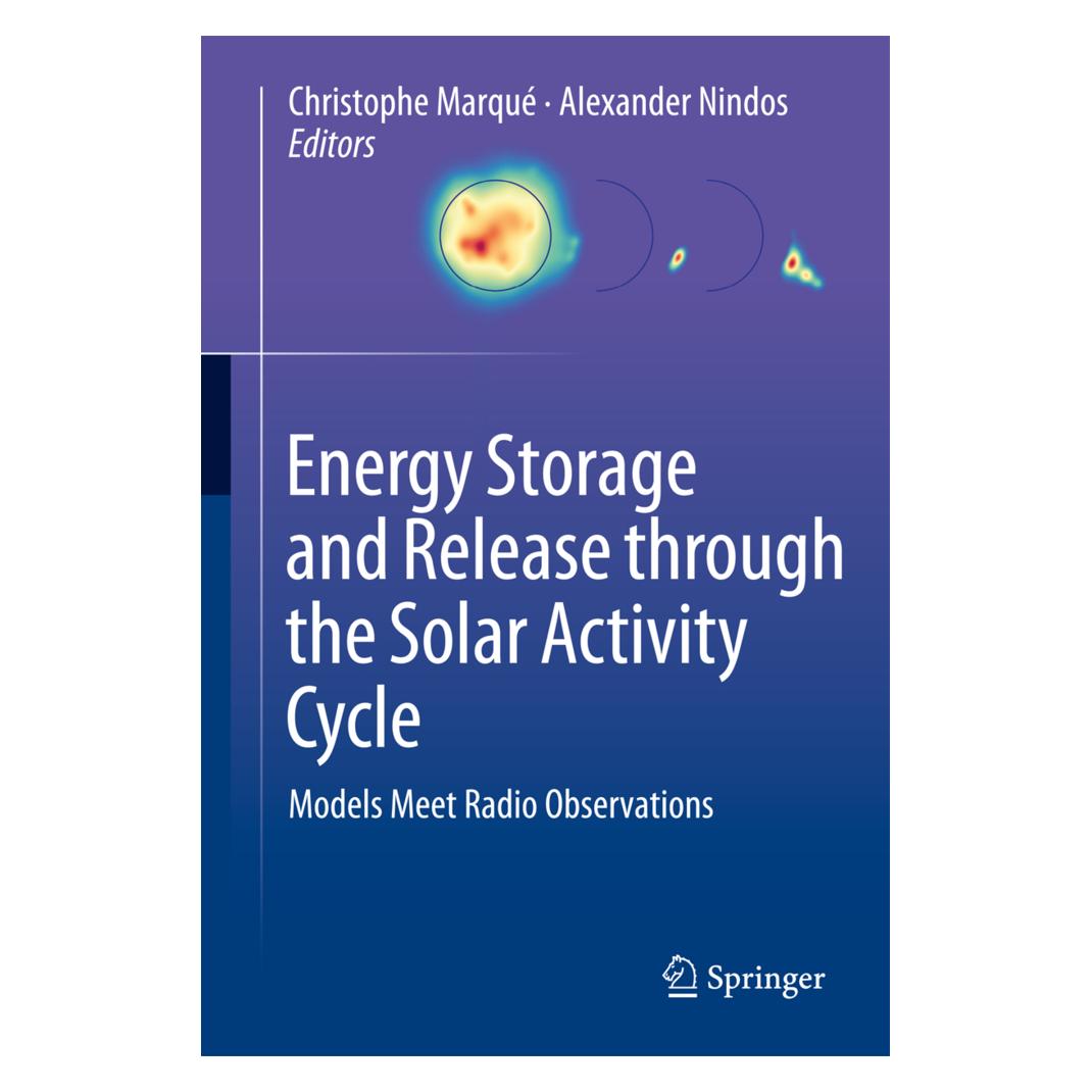 Springer Energy Storage and Release through the Solar Activity Cycle (Englisch, Softcover, Alexander Nindos, Christophe Marque) (55559263)