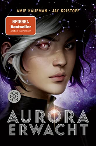 Amie Kaufman - Aurora erwacht: Band 1 spannende Science-Fiction Abenteuerreihe für Jugendliche ab 14 Jahre │ actionreich bis zur letzten Seite: ein Must-Read für ... und Sci-Fi-Fans! (Aurora Rising, Band 1) - Preis vom 17.10.2026 19:25:27 h