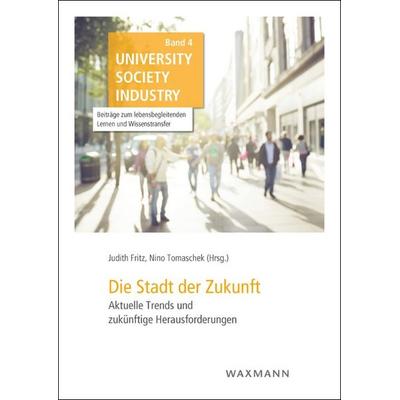 Die Stadt der Zukunft, Taschenbuch von , Waxmann Verlag GmbH, 978-3-8309-3276-5
