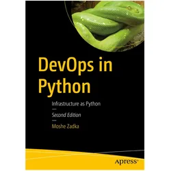 DevOps in Python, Fachbücher von Moshe Zadka