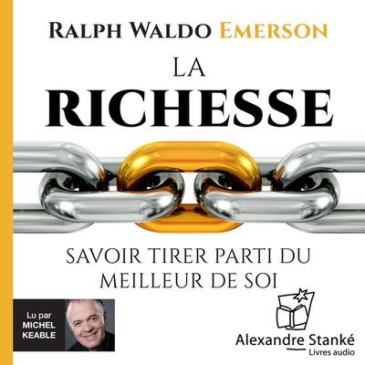 La richesse - Ralph Waldo Emerson, Audio, 9781894986779