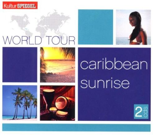 Various - World Tour-Caribbean Sunrise - Preis vom 11.10.2026 03:10:56 h